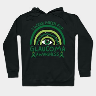 I Wear Green For Glaucoma Awareness Hoodie